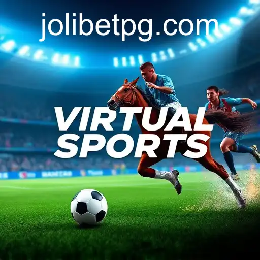 Exploring the Exciting World of Virtual Sports on JOLIBET